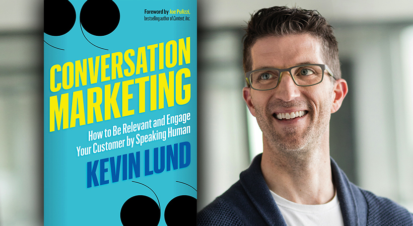 Conversation Marketing - Kevin Lund - content marketing books