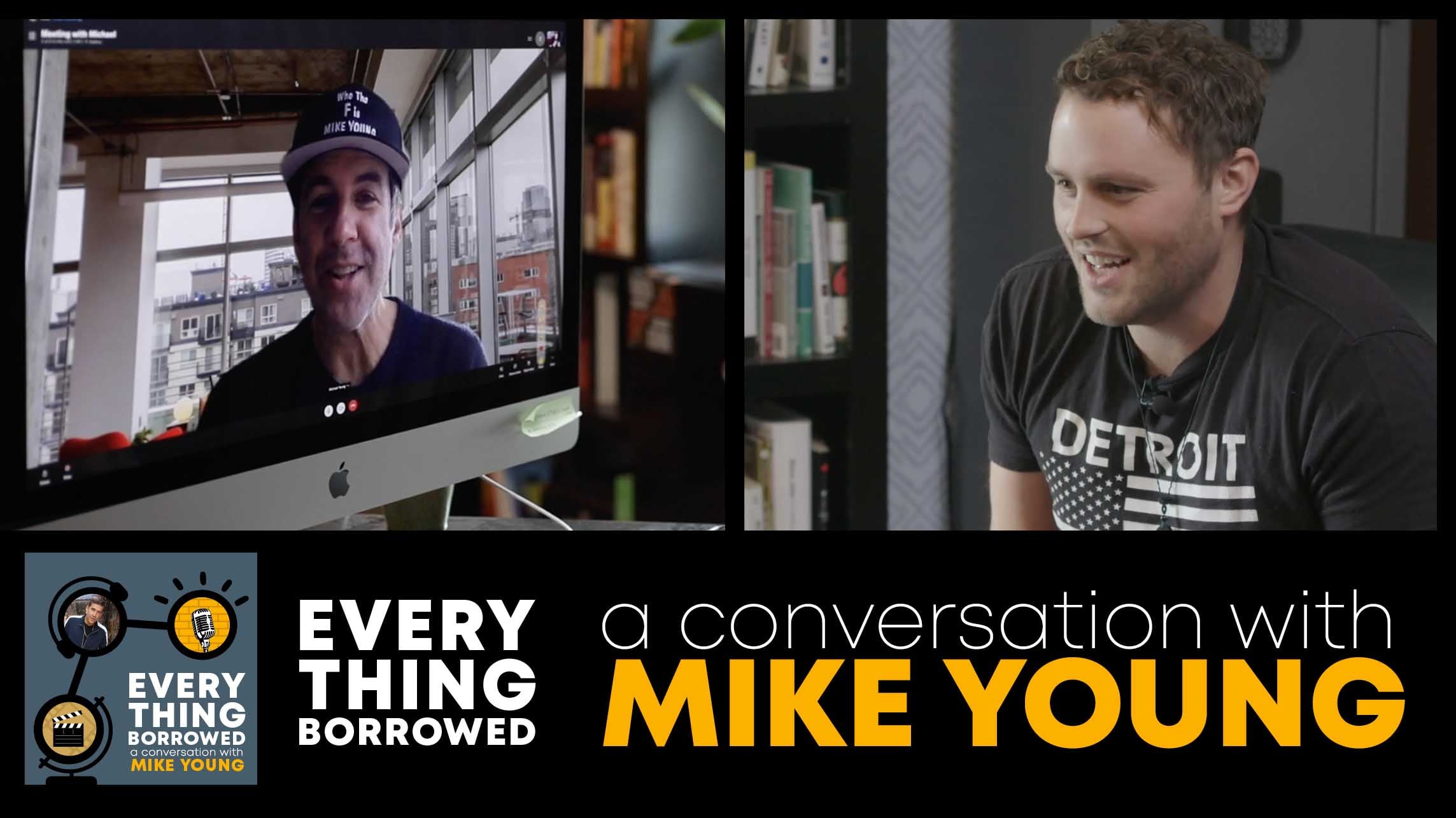 'Everything Borrowed' Podcast Ep. 3: A Conversation with Mike Young