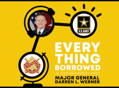 Everything Borrowed General Darren L. Werner