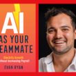 AI As Your Teammate
