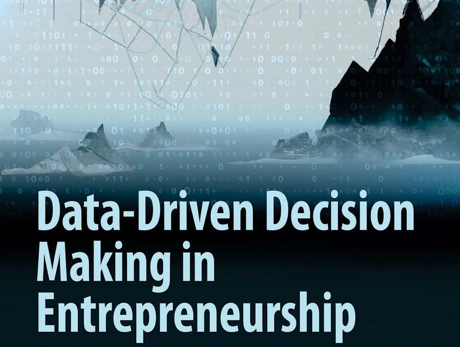 Book jacket image of book Data-Driven Decision Making in Entrepreneurship